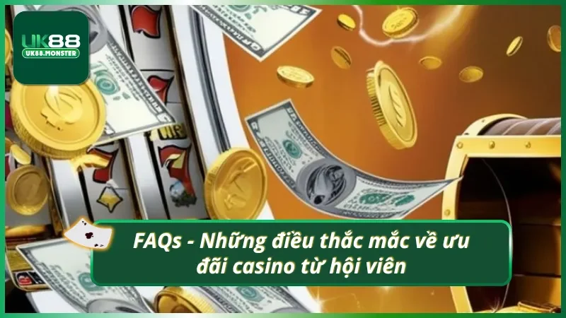 Giải đáp mọi vấn đề liên quan về siêu khuyến mãi casino