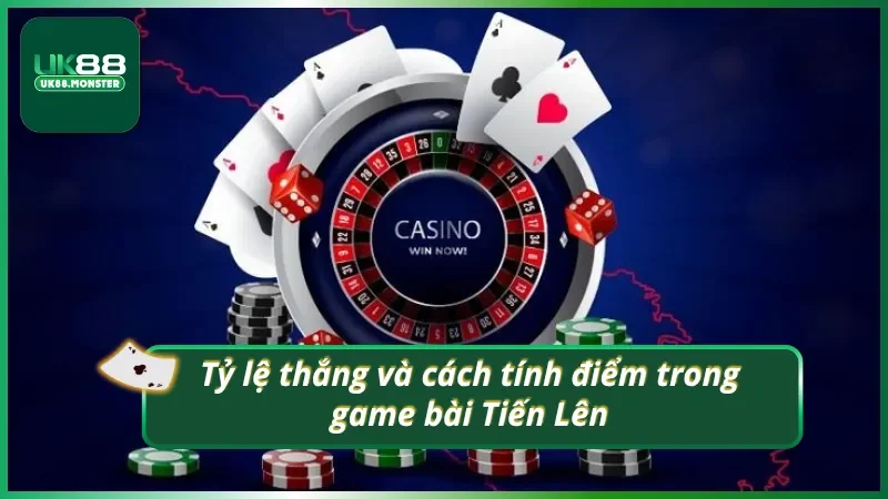 Nắm rõ tỷ lệ thắng và quy tắc tính điểm để làm chủ